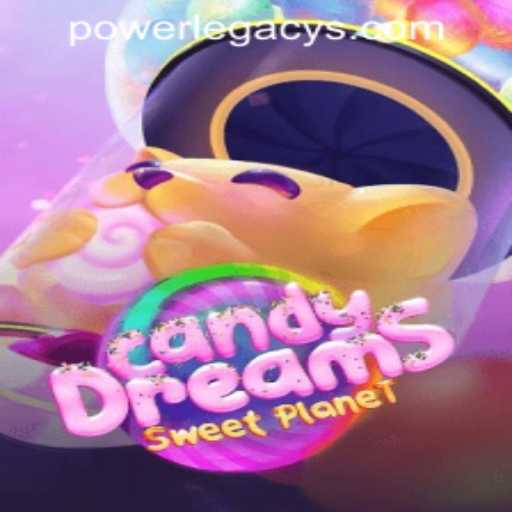 Exploring the World of CandyDreams at Power Legacy Casino