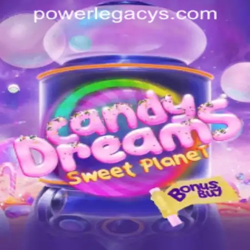 A Sweet Adventure: Exploring CandyDreamsSweetPlanet Through the Lens of Power Legacy Casino