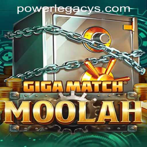 GigaMatchMoolah: An Exciting New Addition to Power Legacy Casino
