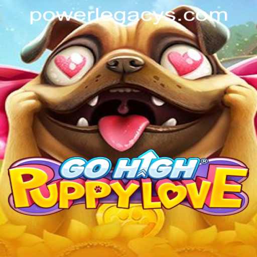 Discover the Thrilling World of GoHighPuppyLove at Power Legacy Casino