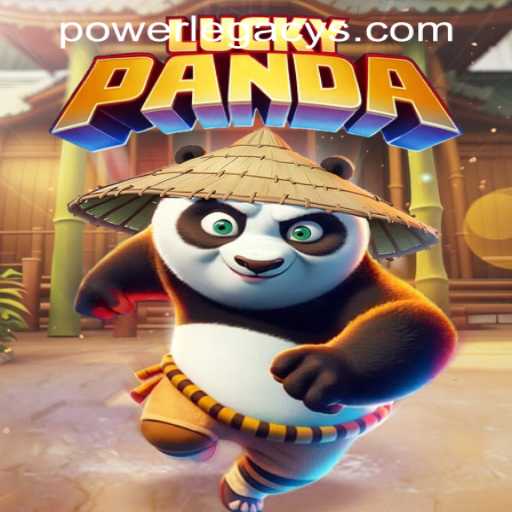 Explore the Exciting World of LuckyPanda at Power Legacy Casino