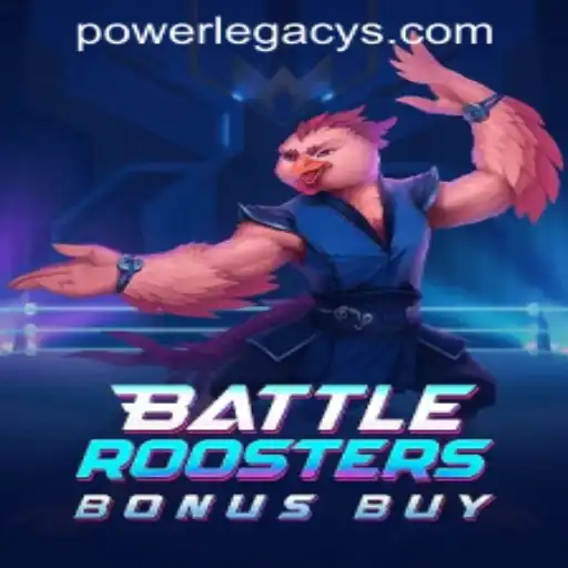 BattleRoostersBonusBuy: Unleashing Your Inner Warrior at Power Legacy Casino