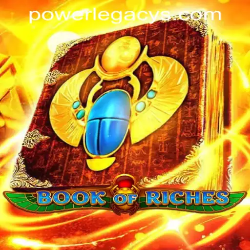 Explore the Thrilling World of Book of Riches at Power Legacy Casino