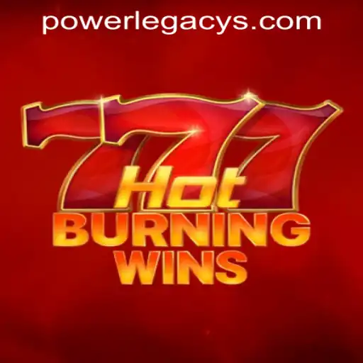 HotBurningWins: Dive into the Thrills of Power Legacy Casino