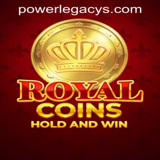 Explore the Thrilling World of RoyalCoins at Power Legacy Casino