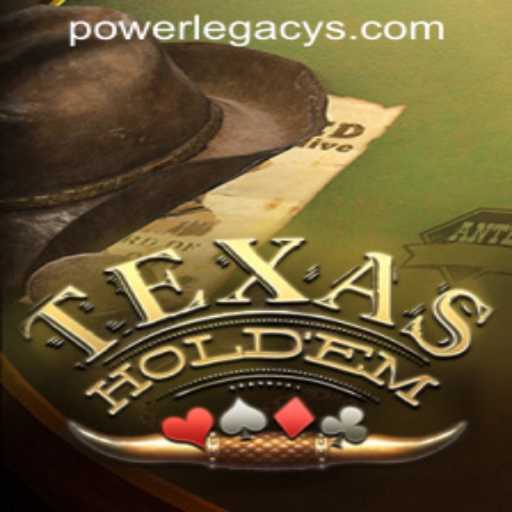 Exploring the Thrilling World of Texas Hold'em at Power Legacy Casino