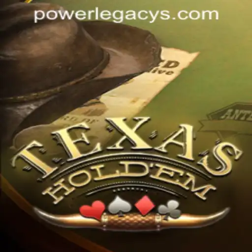 Exploring the Thrilling World of Texas Hold'em at Power Legacy Casino